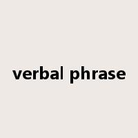 verbal phrase是什么意思