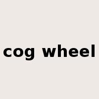 cog wheel是什么意思