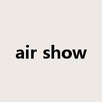air show是什么意思