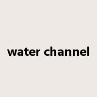 water channel是什么意思