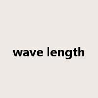 wave length是什么意思