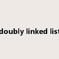 doubly linked list是什么意思