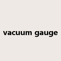 vacuum gauge是什么意思