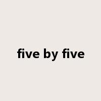 five by five是什么意思