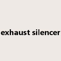 exhaust silencer是什么意思