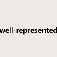 well-represented是什么意思