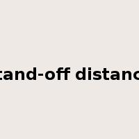 stand-off distance是什么意思