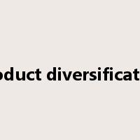 product diversification是什么意思