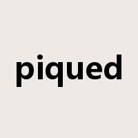 piqued是什么意思