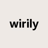 wirily是什么意思