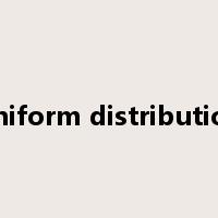 uniform distribution是什么意思