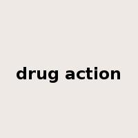 drug action是什么意思