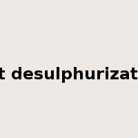 wet desulphurization是什么意思
