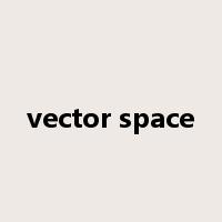 vector space是什么意思
