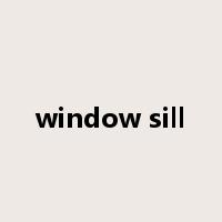 window sill是什么意思