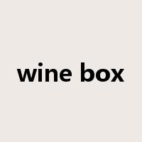 wine box是什么意思