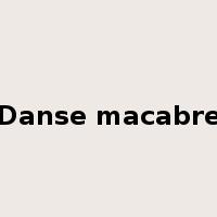 Danse macabre是什么意思