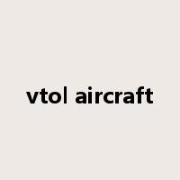 vtol aircraft是什么意思