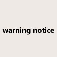 warning notice是什么意思