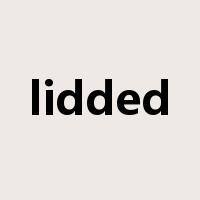 lidded是什么意思