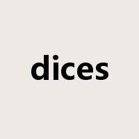 dices是什么意思