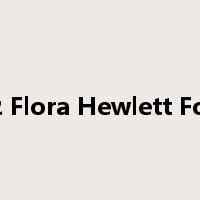 William & Flora Hewlett Foundation是什么意思