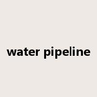 water pipeline是什么意思