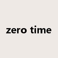 zero time是什么意思