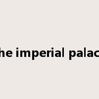 the imperial palace是什么意思