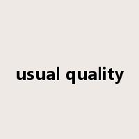 usual quality是什么意思