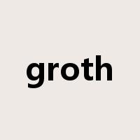 groth是什么意思