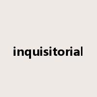 inquisitorial是什么意思