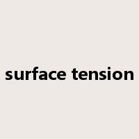 surface tension是什么意思