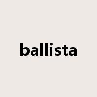ballista是什么意思