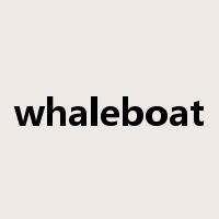 whaleboat是什么意思
