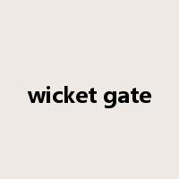 wicket gate是什么意思