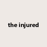 the injured是什么意思