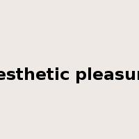 aesthetic pleasure是什么意思