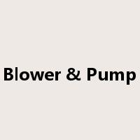 Blower & Pump是什么意思