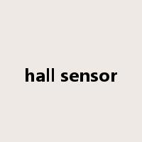 hall sensor是什么意思
