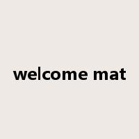 welcome mat是什么意思