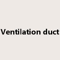 Ventilation duct是什么意思