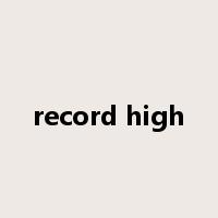 record high是什么意思