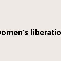 women's liberation是什么意思