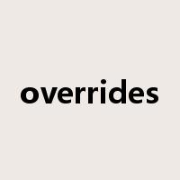 overrides是什么意思