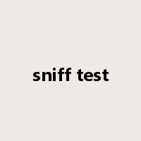sniff test是什么意思