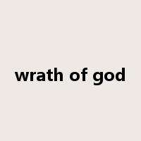 wrath of god是什么意思