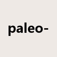 paleo-是什么意思