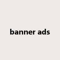 banner ads是什么意思