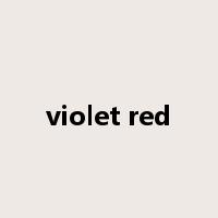violet red是什么意思